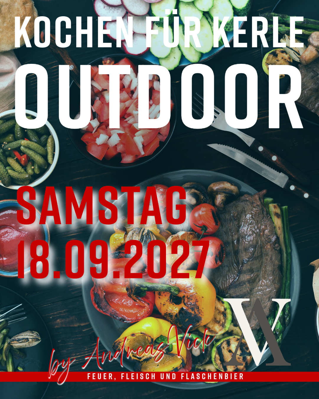 Outdoor Grillkurs Bensheim - Kochen für Kerle - Samstag 18.09.2027 - 9:00 Uhr
