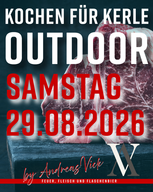 Outdoor Grillkurs Bensheim - Kochen für Kerle - Samstag 29.08.2026 - 9:00 Uhr